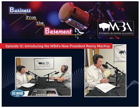 renny mackay wyoming|Episode 12: Introducing the WBA's New President with Renny .